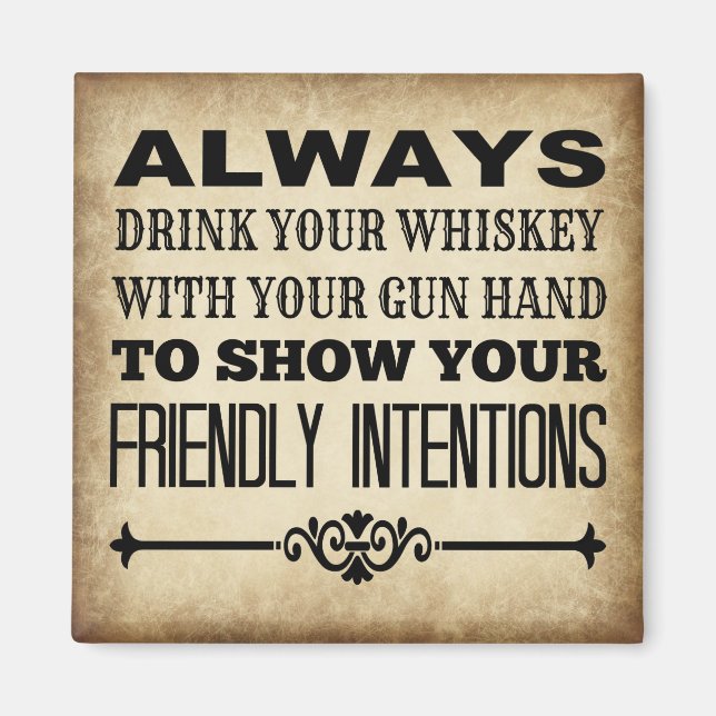 Whiskey trinken magnet (Vorne)