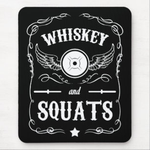 Whiskey und Squats - Motivierend "Gewichtheben" Mousepad