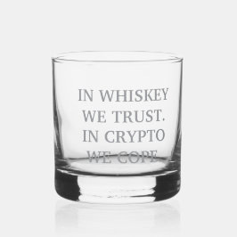 Whiskey We Trust - Crypto Degen Glass Whiskyglas
