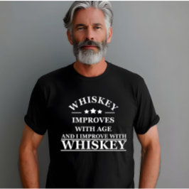 Whiskey zitiert lustige alkoholische Redewendungen T-Shirt