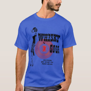 Whisky A Go Go Vintage Poster Restaurierung Digita T-Shirt