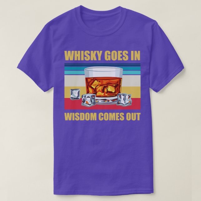 Whisky kommt in Weisheit aus dem sonnigen Whiskyge T-Shirt (Design vorne)