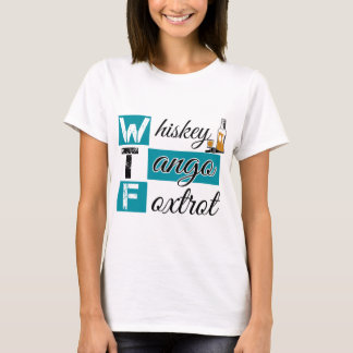 Whisky-Tango Foxtrot T-Shirt