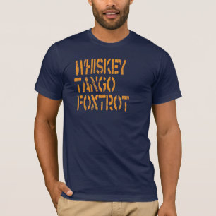 Whisky-Tango Foxtrot T-Shirt