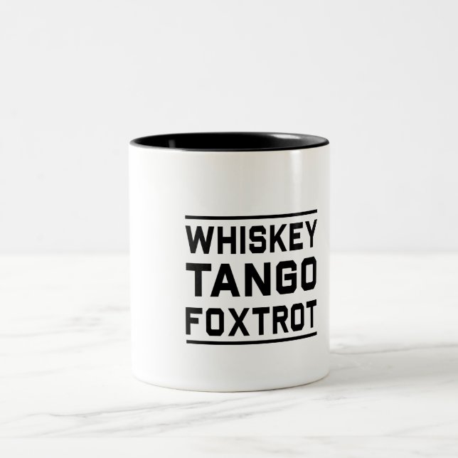 Whisky-Tango Foxtrot Zweifarbige Tasse (Mittel)
