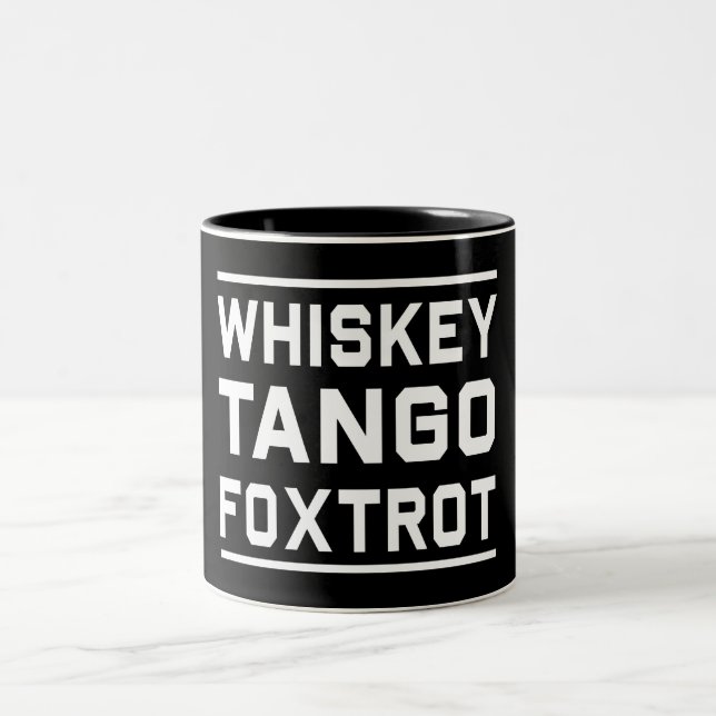 Whisky-Tango Foxtrot Zweifarbige Tasse (Mittel)