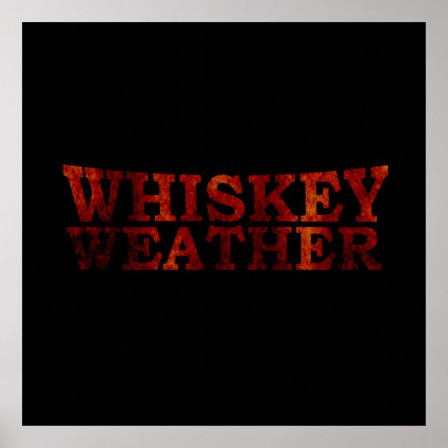 Whisky-Wetter Poster (Vorne)