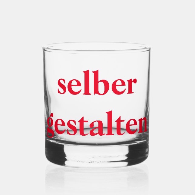 Whiskyglas selber gestalten  (Vorderseite)