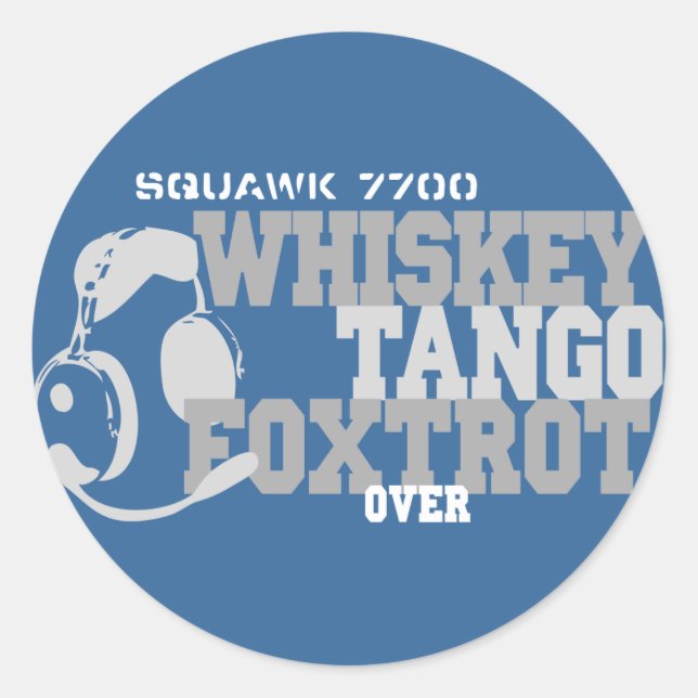 WhiskyTango Foxtrot - Luftfahrt-Spaß Runder Aufkleber (Vorderseite)