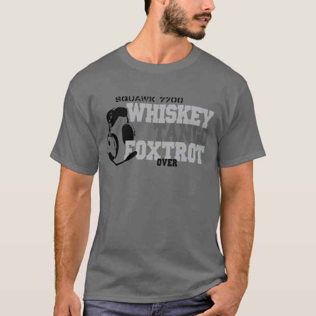 WhiskyTango Foxtrot - Luftfahrt-Spaß T-Shirt (Vorderseite)