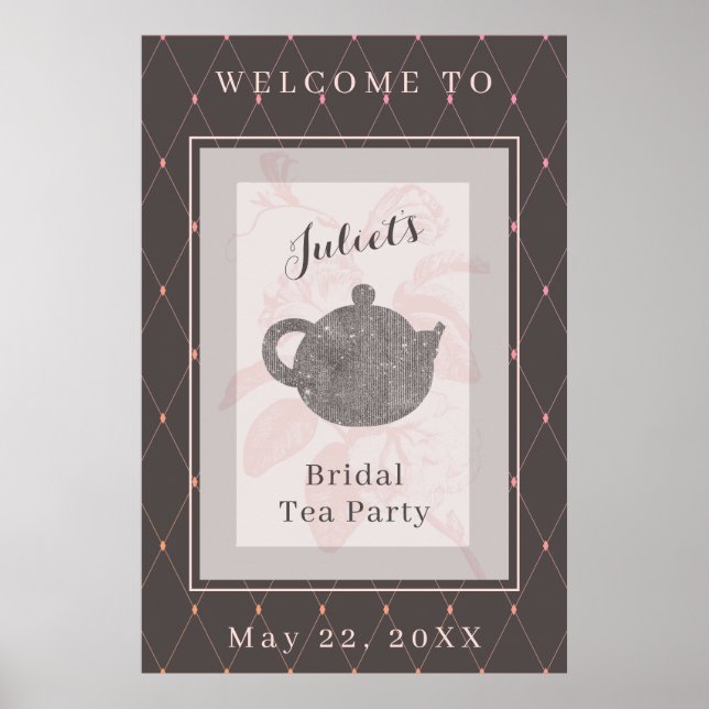 Whisper Pink und DeepTaupe Bridal Tea Begrüßungsze Poster (Vorne)