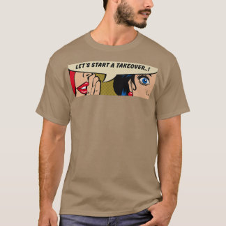 WhisperingÜbernahmeFeminismusComischer Pop Art6391 T-Shirt
