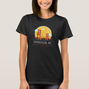 Whistler BC Golden Gate Bridge Bad Geography Spaß T-Shirt