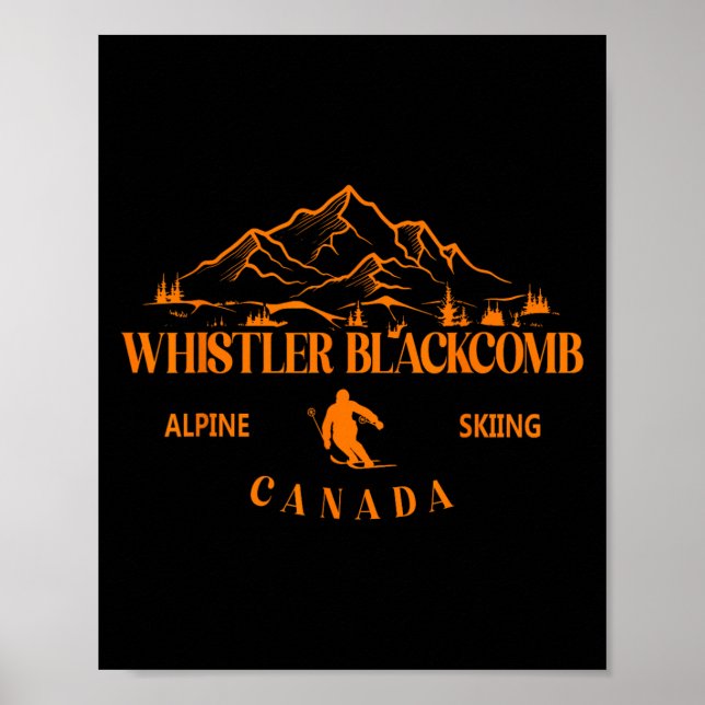 Whistler Blackcomb Canada Ski Resort Rocky Mountai Poster (Vorne)