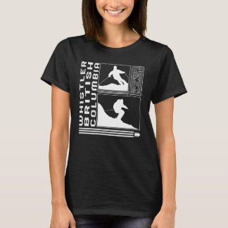 Whistler British Columbia Skifahren Skifahrer Wint T-Shirt