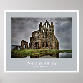 Whitby Abbey Poster
