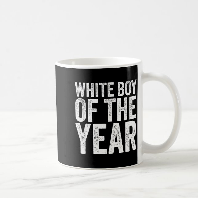 White Boy Of The Year Funny T  Kaffeetasse (Rechts)