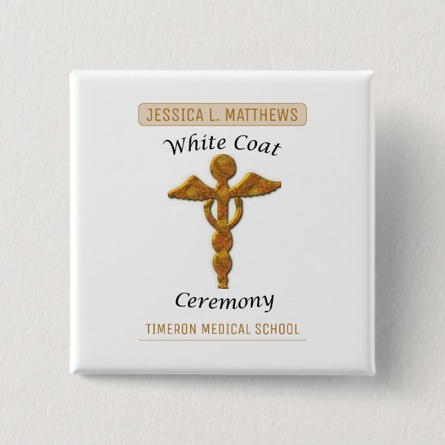 White Coat Ceremony Gold Medical, Square Gift Item Button (Vorderseite)