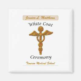 White Coat Ceremony Gold Medical, Square Gift Item Magnet