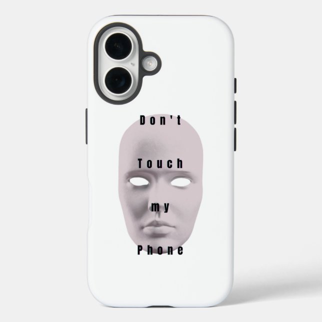 "White Don't touch my phone design "| phone case (Rückseite)