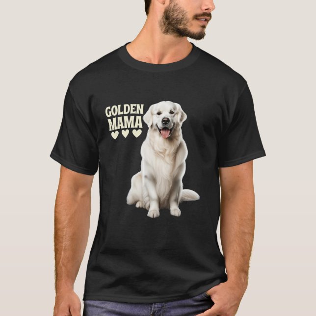 White English Cream Golden Retriever Dog Mama Gold T-Shirt (Vorderseite)