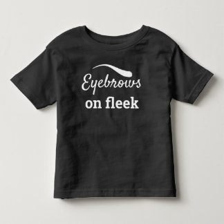 White Eyebrows on Fleek Trendy Flawless Style, ZFJ Kleinkind T-shirt