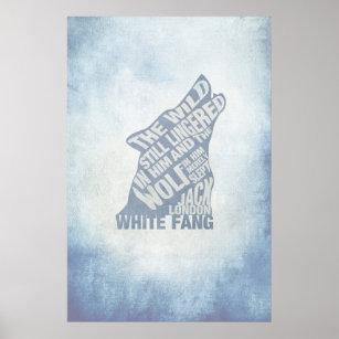 White Fang von Jack London Book Quote Poster