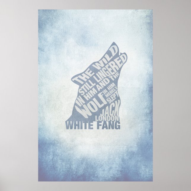 White Fang von Jack London Book Quote Poster (Vorne)