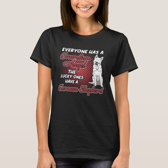 White German Shepherd Is My Guardian Angel  Dog Ow T-Shirt (Vorderseite)