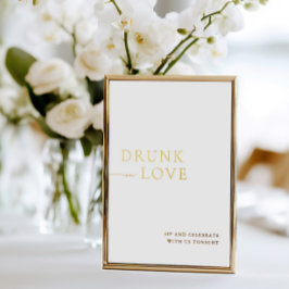 White & Gold Betrunken in Liebe Wedding Bar Sign Folieneinladung