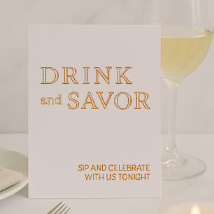 White & Gold Drink & Savor Wedding Bar Sign Foil Folien Feiertagskarte