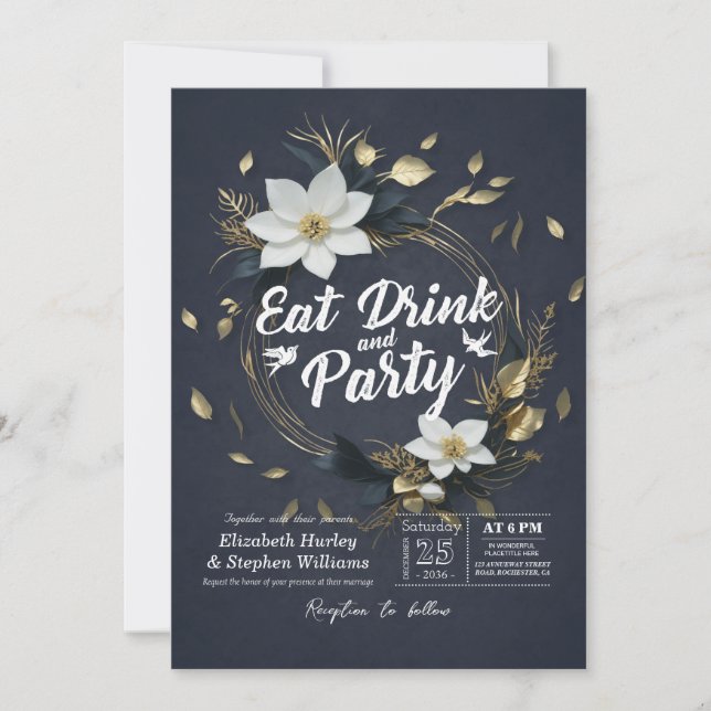 White Gold Floral Wreath EAT Drink & Party Hochzei Einladung (Vorderseite)