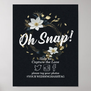 White Gold Floral Wreath Wedding Snap Hashtag Zeic Poster