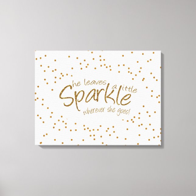 White & Gold Verlasse eine kleine Sparkle Leinwanddruck (Vorderseite)