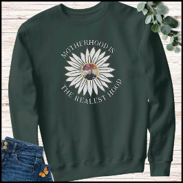 White & Green Funny Mom Quote 1 Photo Flower Sweatshirt