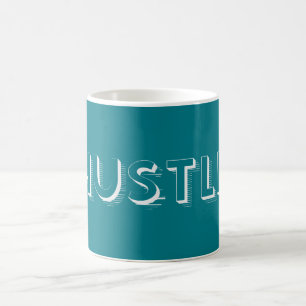 White Hustle Moderne Typografie Tasse