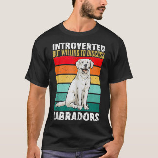 White Labrador Retriever Introvertierte Weißer Lab T-Shirt