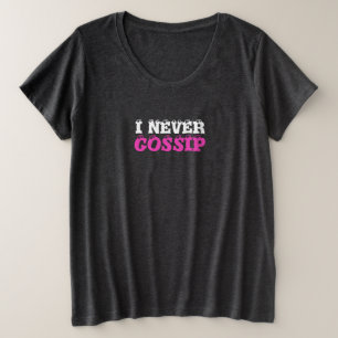 White Lie Joke, ich tratsche nie Große Größe T-Shirt