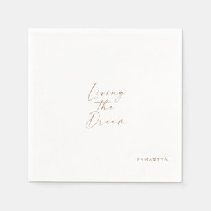 White Living the Dream Gold Typografie Custom Serviette