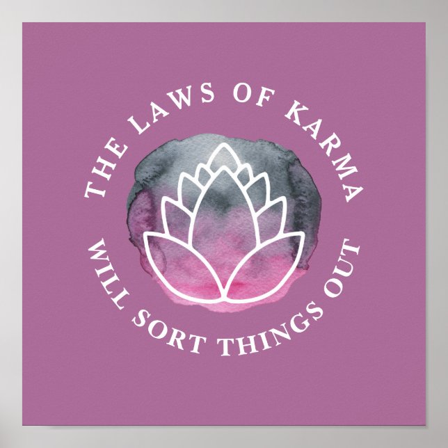 White Lotus Karma Motivierend Zitat Dark Mauve Poster (Vorne)
