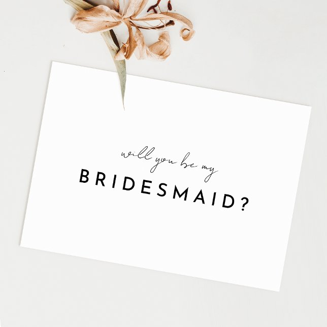 White Modern Script Bridesmaid Vorschlag Card Einladung (Von Creator hochgeladen)