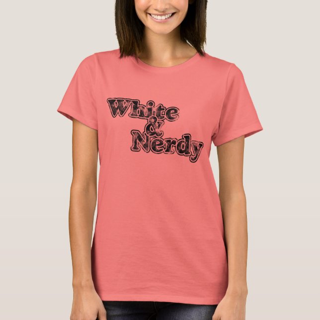 White & Nerdy - Schwarz auf hellem Shirt (Vorderseite)