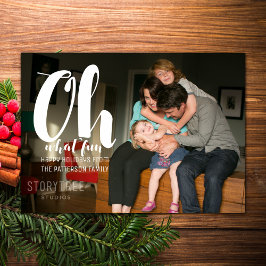 White Oh What Fun Holiday Foto Flat Card Feiertagskarte