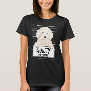 White Poodle Mugshot Guilty Dog T-Shirt