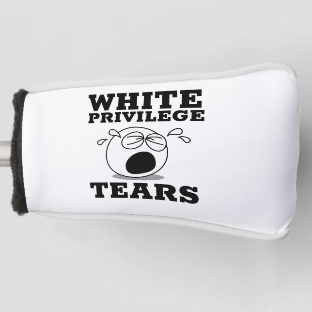 WHITE PRIVILEGE TEARS GOLF PUTTER COVER HEADCOVER (Vorderseite)