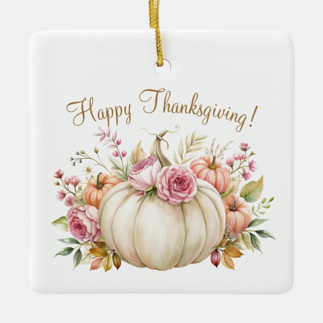 White Pumpkin Floral Happy Thanksgiving Ornament (Vorderseite)