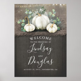 White Pumpkins Rustic Country Wedding Willkommensz Poster