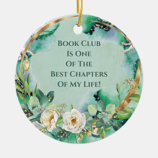 White Rose Book Club Best Chapter Freundschaft Keramik Ornament (Vorne)