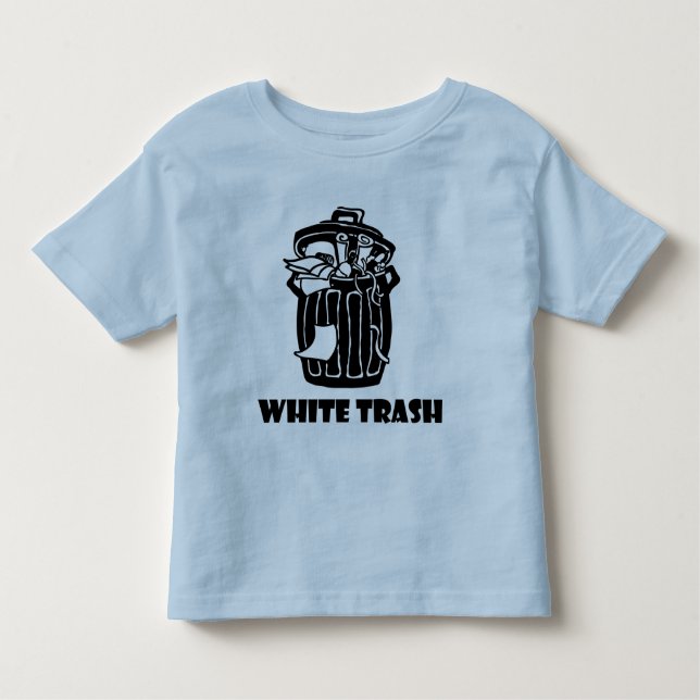 White Trash-Mülleimer Kleinkind T-shirt (Vorderseite)