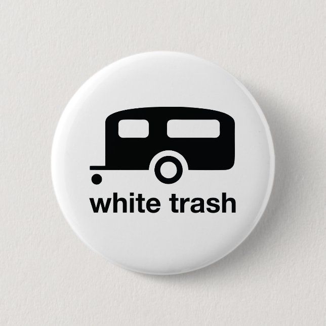 White Trashanhängerikone - Wohnwagensiedlung Button (Vorderseite)